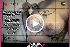 Happy End Duschen! Der Duschstrahl hat mich geil gemacht!