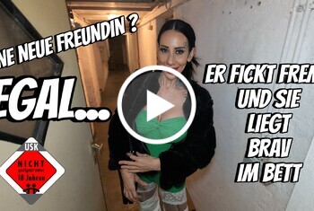 CandySuck: Seine neue Freundin? Egal.. Er fickt fremd und sie liegt brav im bett