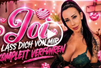 CandySuck: JOI  Lass dich von mir komplett verführen