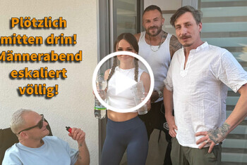 MonaMystery: Plötzlich mitten drin! Männerabend eskaliert völlig!