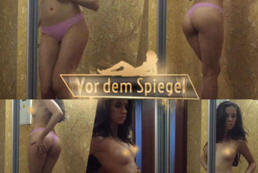 BeritKiss: Vor dem Spiegel