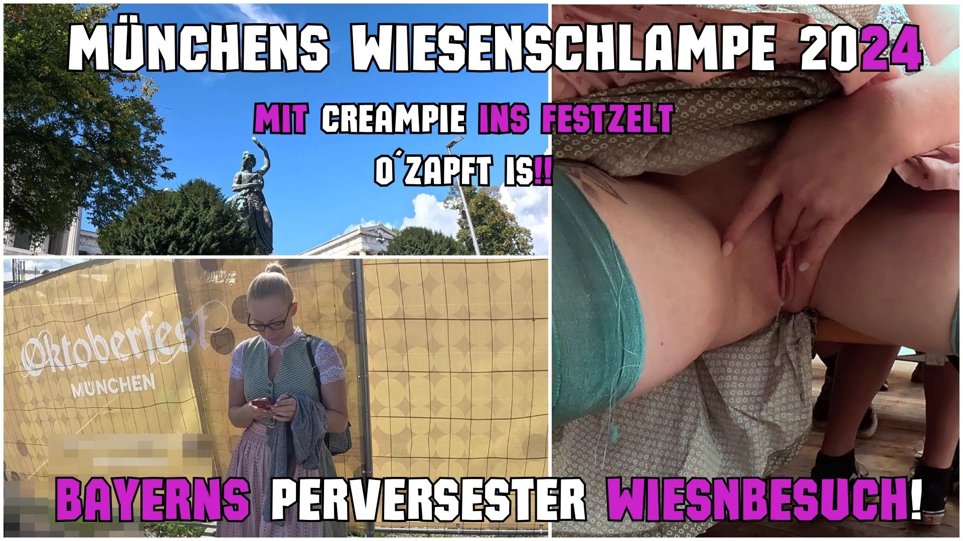 Münchens WIESENSCHLAMPE 2024  MIT CREAM BLANK OUTDOOR vom Lausbua AO auf da Wiesn gfickt! Dirty, pervers, deepthroat, ohne Gummi die klitschnasse Fotze zerfickt, Dirndlschlampe. Endlich Wiesn 2024 und da bin ich doch als Oberbayerin dabei und wie immer offen für total versaut Sachen. Mit am echten bayrischen Dirndl wia es si ghört, net so a Breißn klump! Ich steh grod an da Bavaria und wart auf meine Freundin, als mich da einer anquatschte und fragt ob ich die Lea bin. Die Wartezeit kann ich auch versaut überbrücken. Hinter der Bavaria ist ein kleiner Park der wohl allen Wiesenbesuchern bekannt ist. Unterm Dirndl trag ich eh nie was, meine Nylonbeine und die blanke Fotze haben ihn schnell überzeugt seinen Schwanz aus der Lederhose zu holen! Hemmungslos fickt er mich tief in den Mund und ich Finger mir die Fotze. Ich dreh mich um und er schieb mir seinen Schwanz AO in die Pussy und Spritzt mir eine Dicke Ladung rein! O´ZAPFT IS :) Aber ich wäre nicht die Perverseste WIESENSCHLAMPE wenn ich nicht mit Creampie noch ins