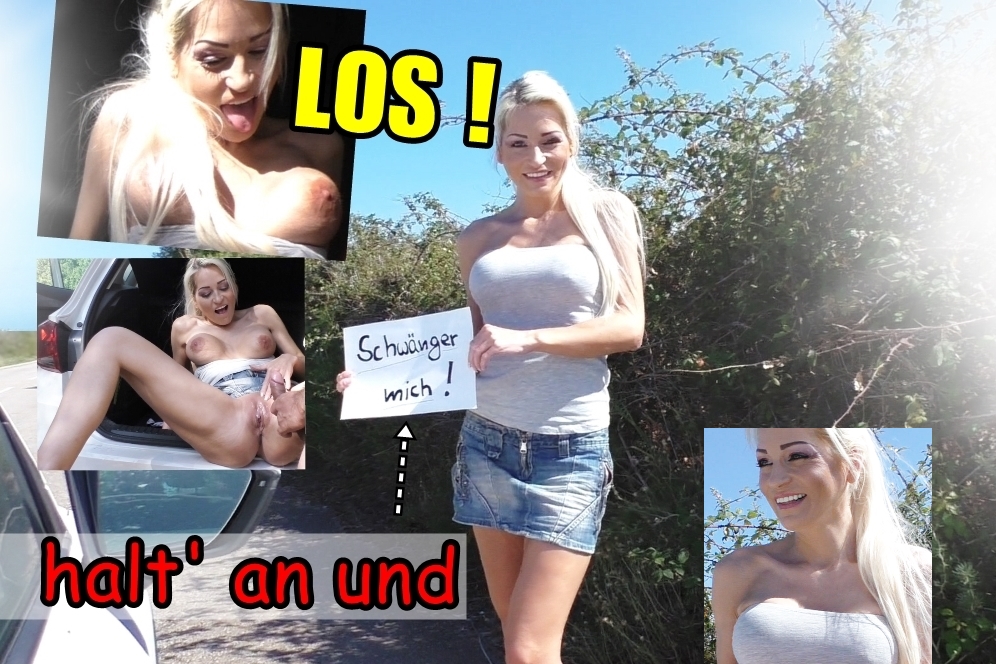 Geiles Flittchen - LOS halt an und SCHWÄNGER MICH !! Wer hält an und bumst mir ein Baby in den Bauch ?? Ich will es so sehr ! Und damits gut klappt hab\' ich mich an den Strassenrand gestellt mit einem ziemlich eindeutigen Flittchenoutfit, hohen Nuttenschuhen und einem ebenso eindeutigen Schild *grins !!Ich wollte die volle Ladung Sperma direkt vom erstbesten Anhalter in meine geile Fotze gepumpt bekommen und damit die Wichse auch von guter Qualität ist musste erst mal ein zünftiger Fick her um die Eier und Spermien auch richtig in Wallung zu bringen. Natürlich hatten wir keine Gummis benutzt denn wie sollte es sonst klappen, er war zwar stutzig doch seine Geilheit siegte über seine Bedenken hehe .. hat er mir seine ganze Sacksahne in die Muschi gespritzt und bin ich jetzt etwa SCHWANGER ???