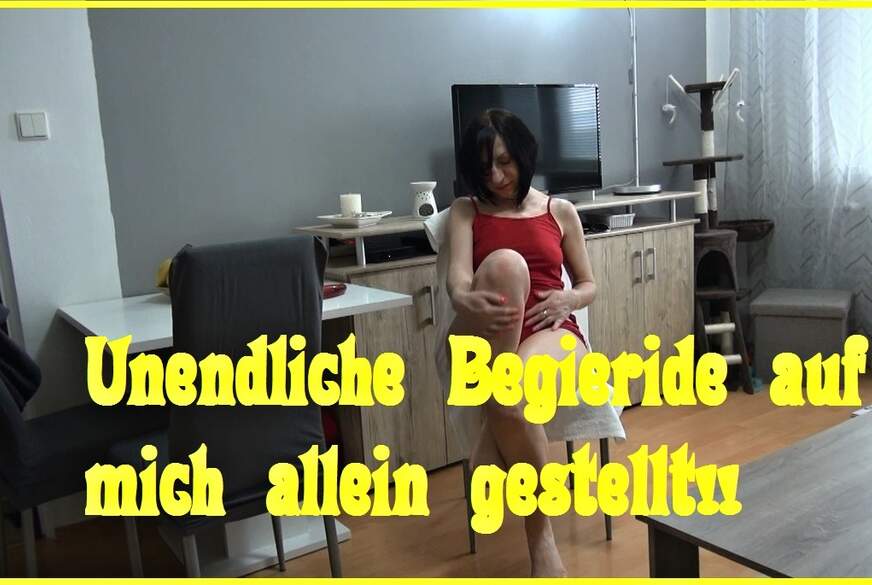 Unendliche Begieride auf mich allein gestellt!! von eroticnude