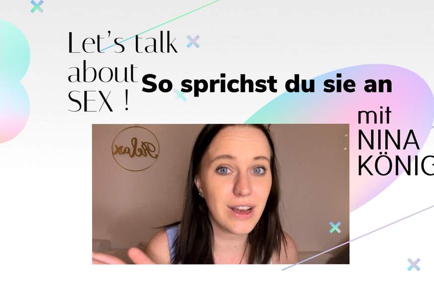 So sprichst du sie am besten an! von Nina-König