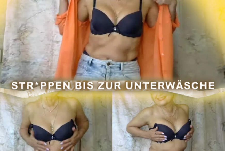 OmaJulia: Strippen bis zur Unterwäsche