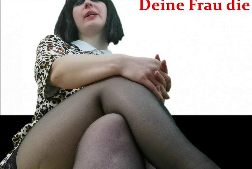 Deine Frau die S******e von sexyvenushuegel