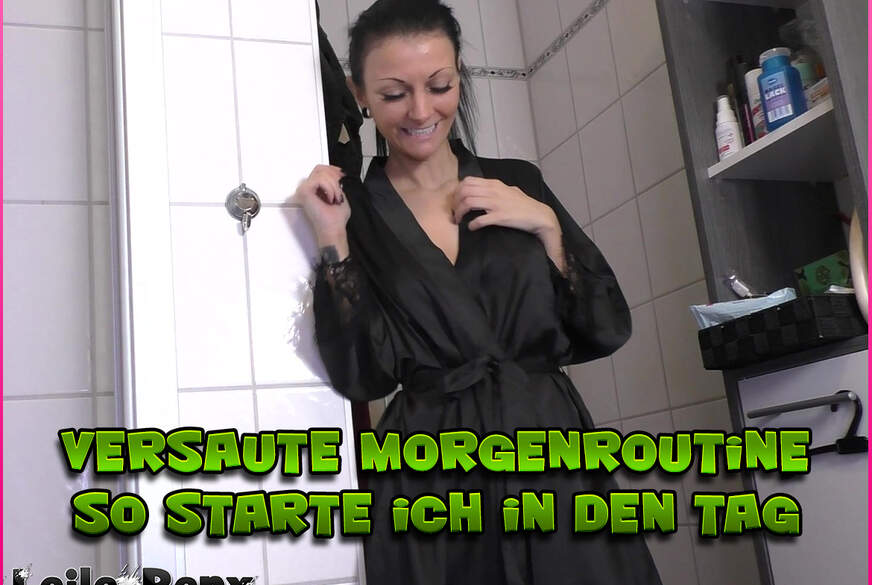 Versaute Morgenroutine - So starte ich in den Tag von Laila-Banx