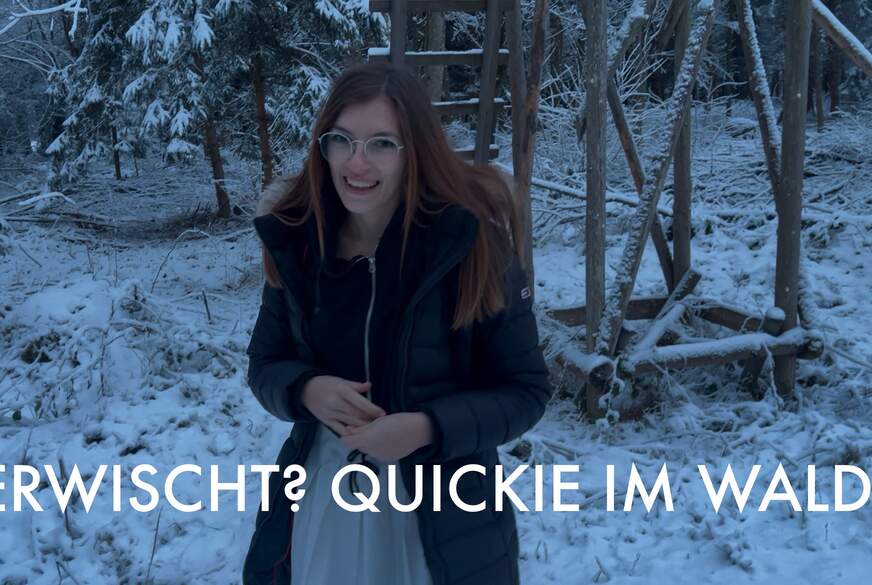 Fast erwischt? Schneller Quickie im Wald! von LuckyLucy18