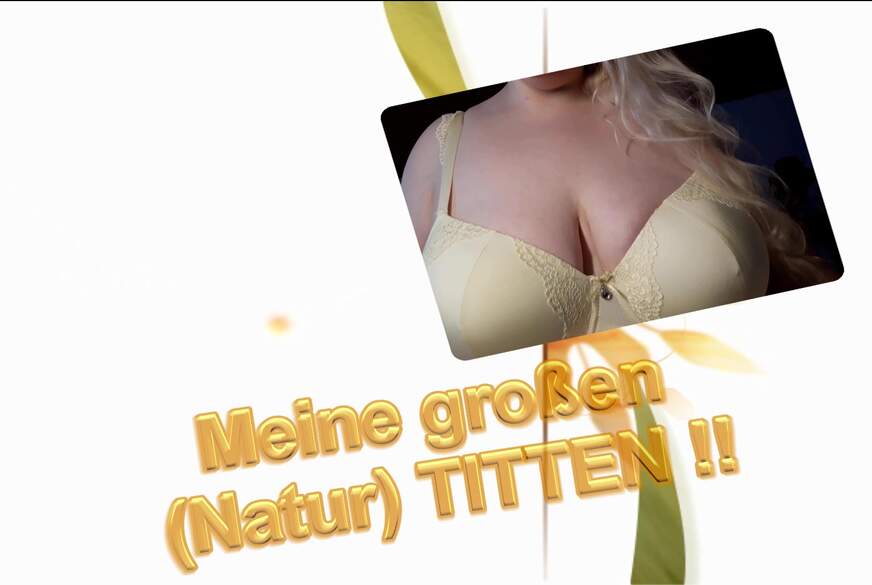 385 Meine großen Natur Titten von Vanessa-Jones