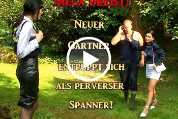 Mega dreist! Neuer Gärtner entpuppt sich als perverser Span Mega dreist! Neuer Gärtner entpuppt sich als perverser Span