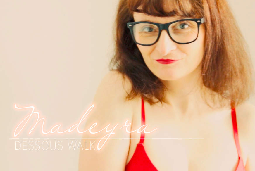 M**eyraX: Dessous Walk - Ich Tanze für Dich