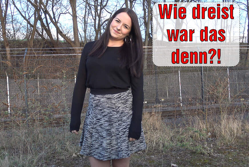 WIE DREIST WAR DAS DENN? von EmmaSecret