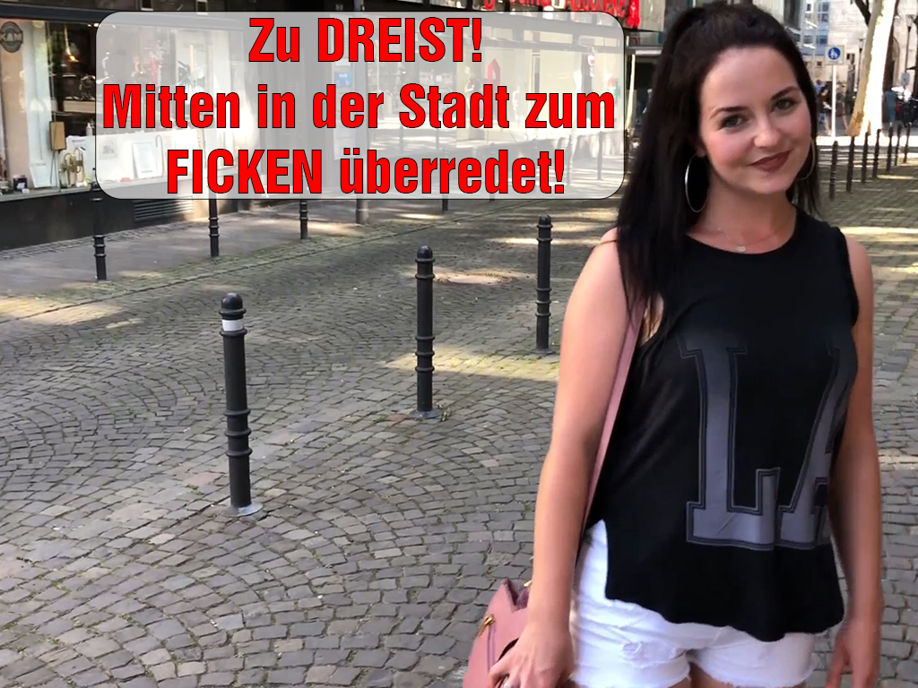 Zu DREIST!! Mitten in der Stadt zum FICKEN überredet! Ok, das war echt dreist! Ich bin in meiner Stadt unterwegs und wollte eigentlich was shoppen, da quatscht mich dieser Typ direkt vor dem Bläserforum total dreist an, ob ich da jetzt reingehen würde, weil ich ja damit Erfahrungen hätte. Was denkt er eigentlich wer er ist?! Na ja, aber anscheinend kennt er mich besser als ich mich selber, denn der Witz war schon gut und das musste ja irgendwie belohnt werden, oder nicht? Also ab zu ihm ins Auto! Angeblich wohnte er ja direkt um die Ecke, aber da hat er nicht ganz die Wahrheit erzählt, weil er hielt es nicht lange aus und hielt irgendwo neben der Straße und fickt mich erst mal mitten am Tag am Straßenrand durch. Die ganze Zeit fuhren Autos und Radfahrer vorbei, aber das ist mir egal, wenn ich gerade geil gefickt werde! Wärst du auch so dreist gewesen?