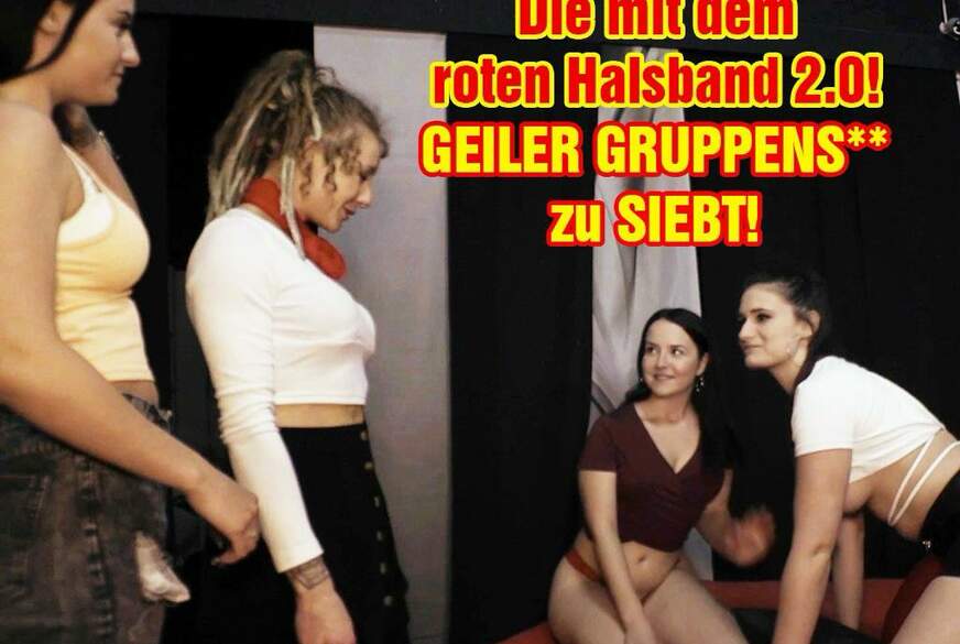 Die mit dem roten Halsband 2.0! GEILER GRUPPENSEX zu SIEBT von EmmaSecret