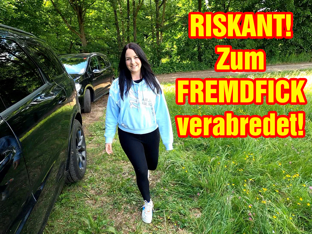 RISKANT! Zum Fremdfick verabredet! Ich musste mich einfach nochmal mit dem geilen Typ treffen! Er hatte mich so geil durch gefickt und das kriegt mein Freund einfach nicht hin. Also schnell ins Auto und einfach irgendwo im Busch mit ihm getroffen! Schnell die Hose runter und geil rumficken, genau so brauche ich es und als Belohnung gibt es eine geile Gesichtsbesamung! Würdest du dich auch heimlich mit mir treffen wollen?