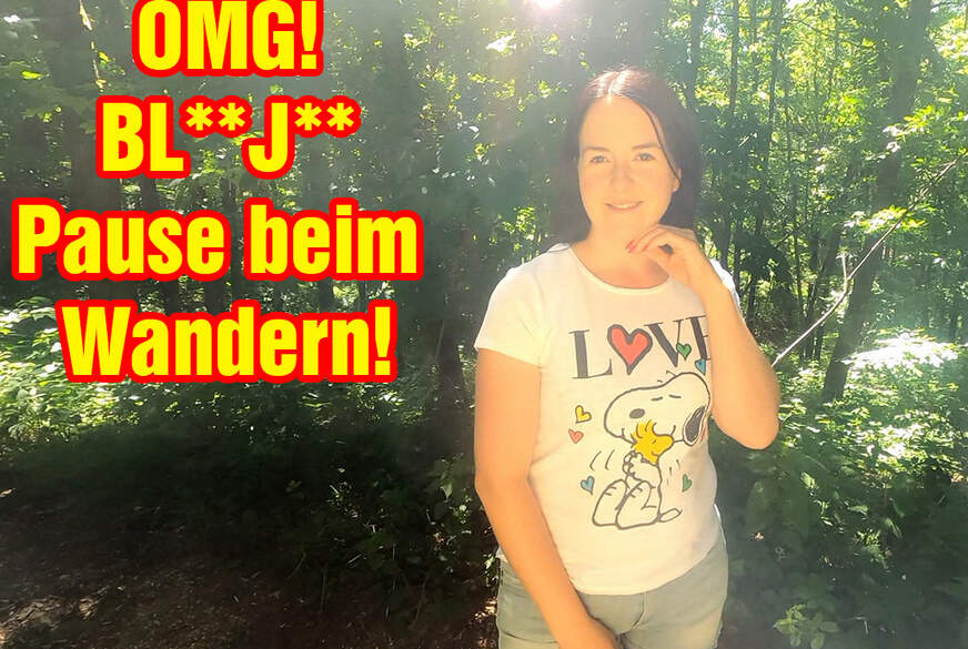 OMG! B**wjob Pause beim Wandern! von EmmaSecret