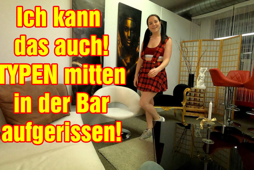 Ich kann das auch! TYPEN mitten in der Bar aufgerissen! von EmmaSecret