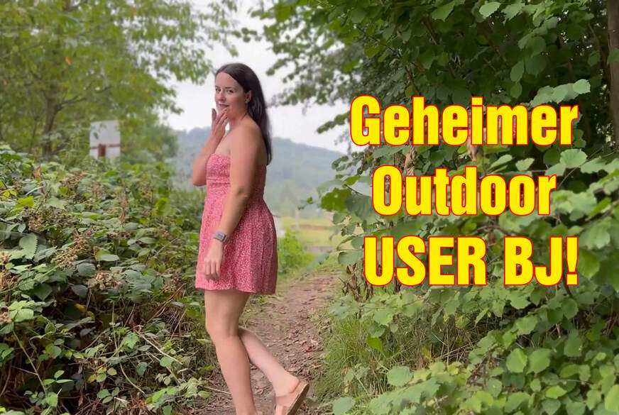 Geheimer Outdoor USER BJ! von EmmaSecret
