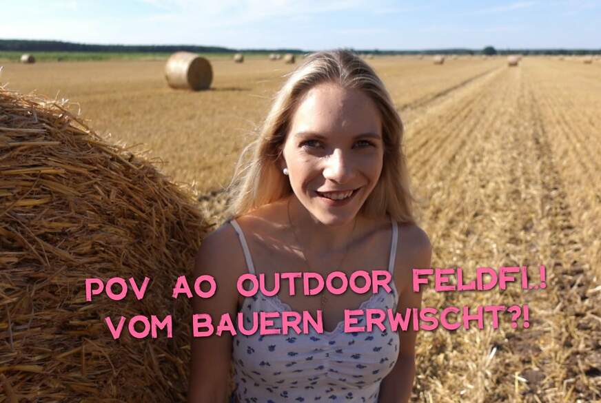 POV A* Outdoor Feldf**k! Vom Bauern erwischt?! von ViviVallentine