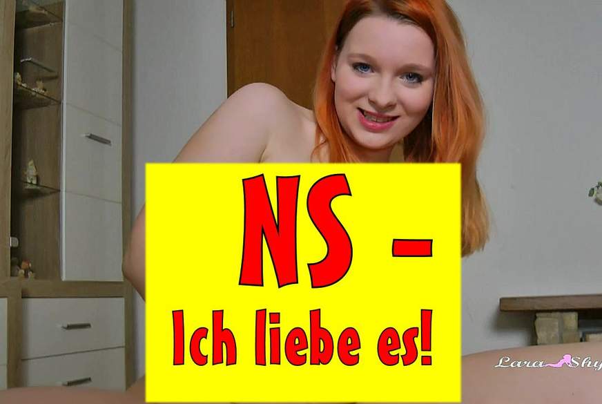 NS - Ich liebe es! von Lara-Shy