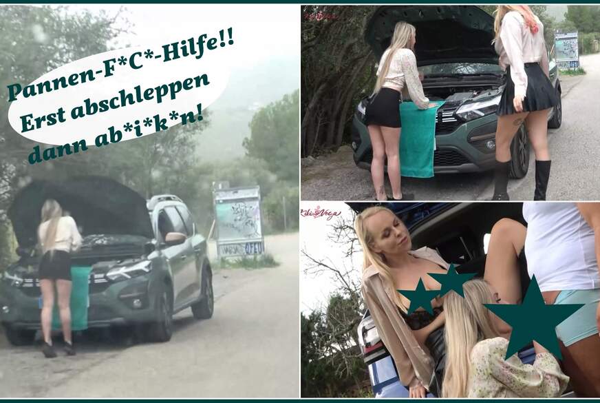 KikiVega: Pannen-F**k-Hilfe!!  Erst abschleppen dann a******n!