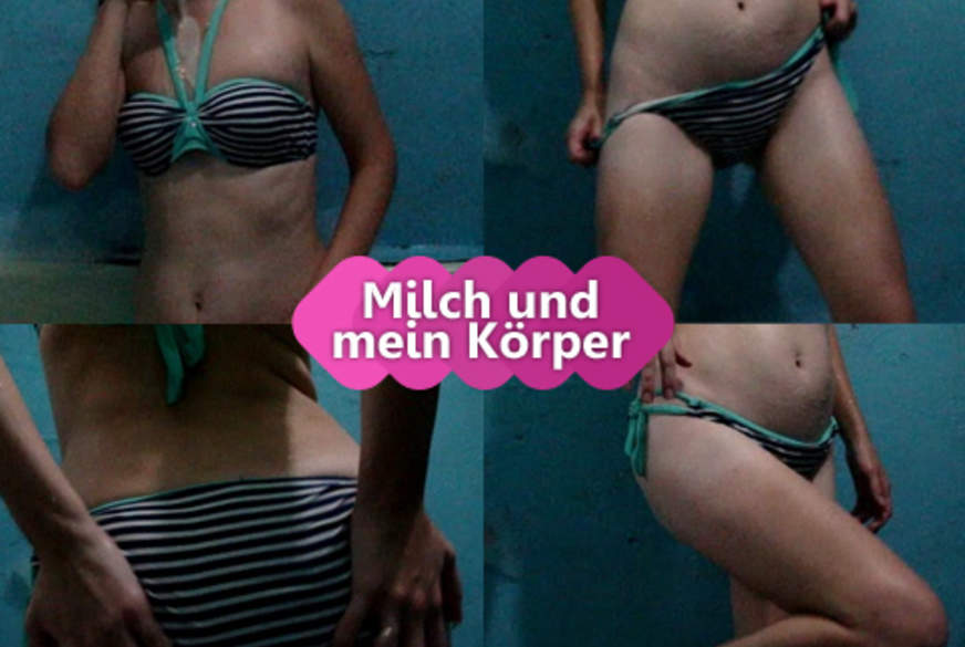 Adalinne: Milch und mein Körper