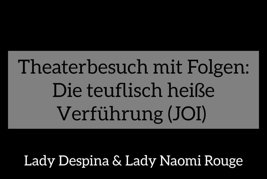 LadyDespina: Teuflische Versuchung- ein Abend mit Konsequenzen
