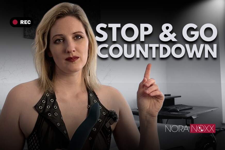Stop and Go Die Herrin will deine W****e und sagt dir wie von NoraNoxx