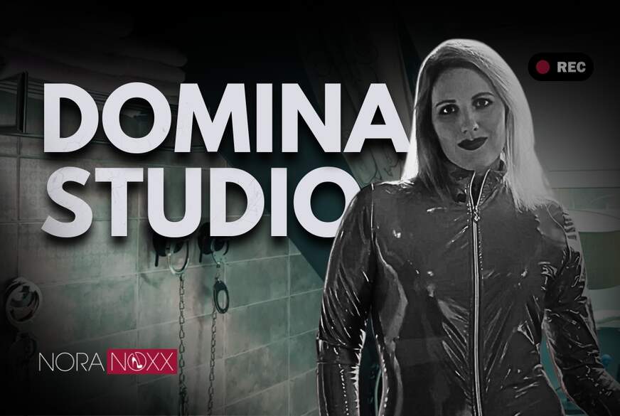 Begleite Nora Noxx ins Dominastudio von NoraNoxx