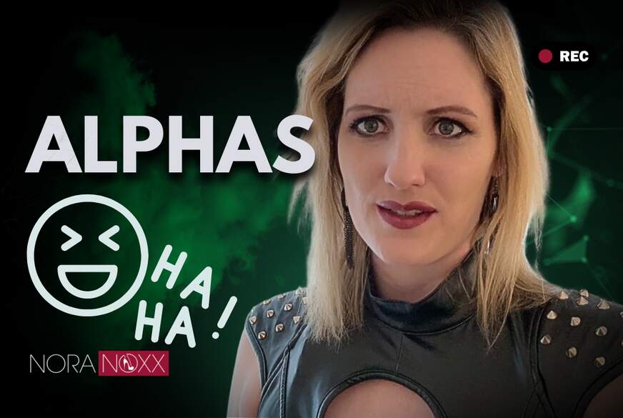 Möchtegern Alphas sind schlimmer als Betas von NoraNoxx