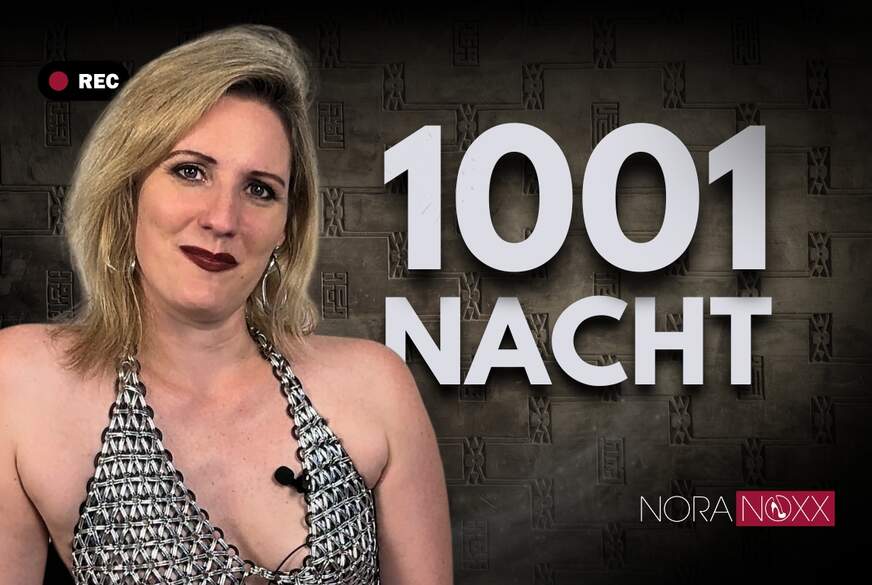 NoraNoxx: About last night 1001 Nacht und Sex unter den Sternen