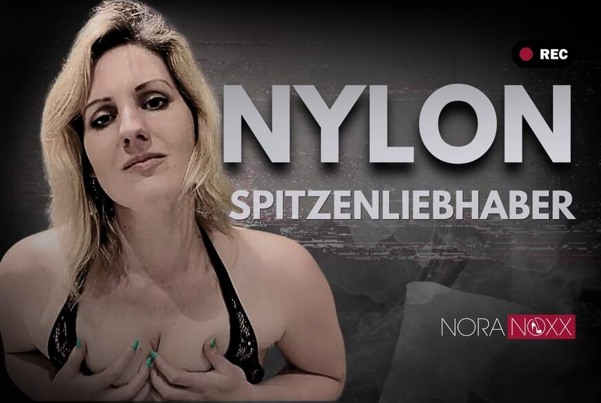 NoraNoxx: Für Nylon- und Spitzenliebhaber
