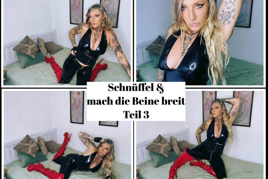 Schnüffel und mach die Beine breit 3 von LadyDemona