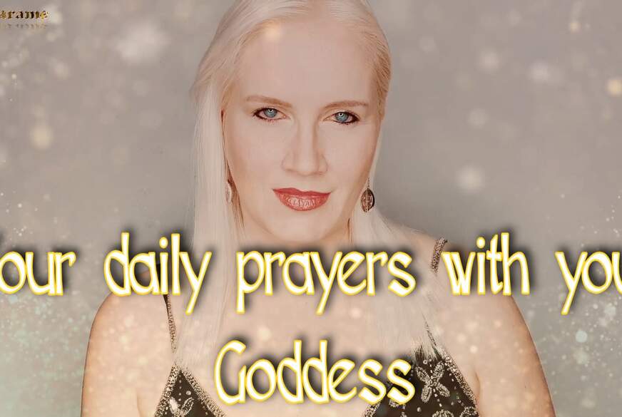 Your daily prayers with your goddess von LadyKarame