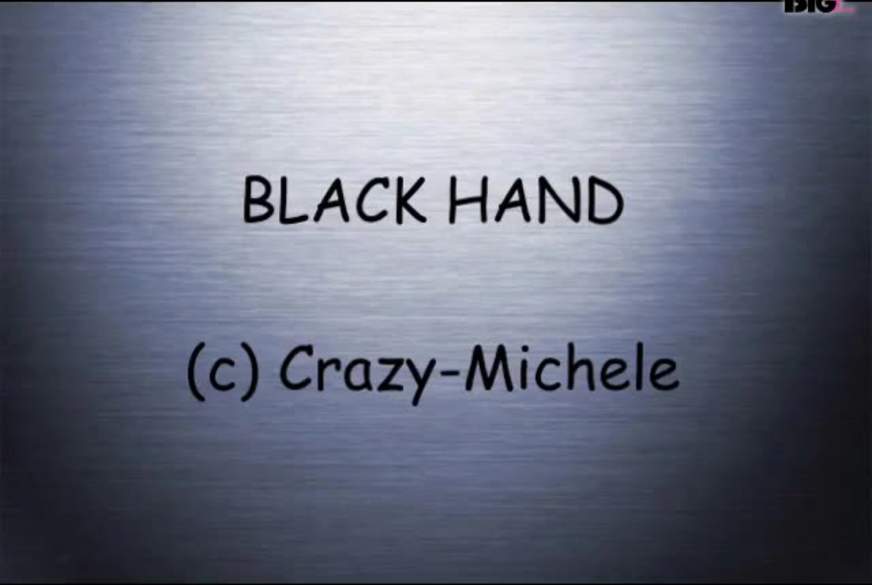 Black Hand... von Crazy-Michele