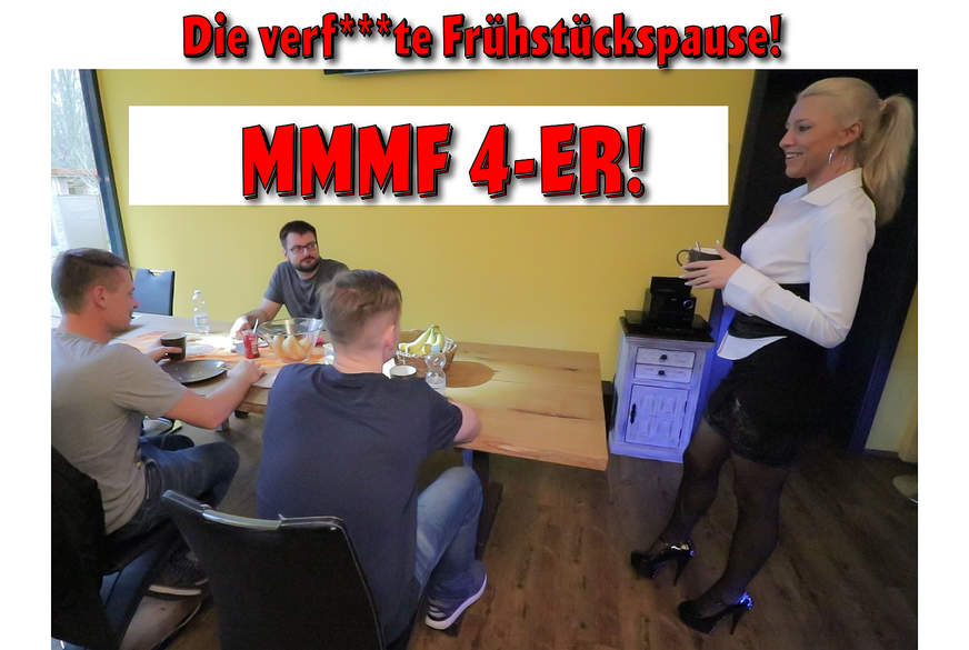 Die v******te Frühstückspause! MMMF 4-ER! von Daynia