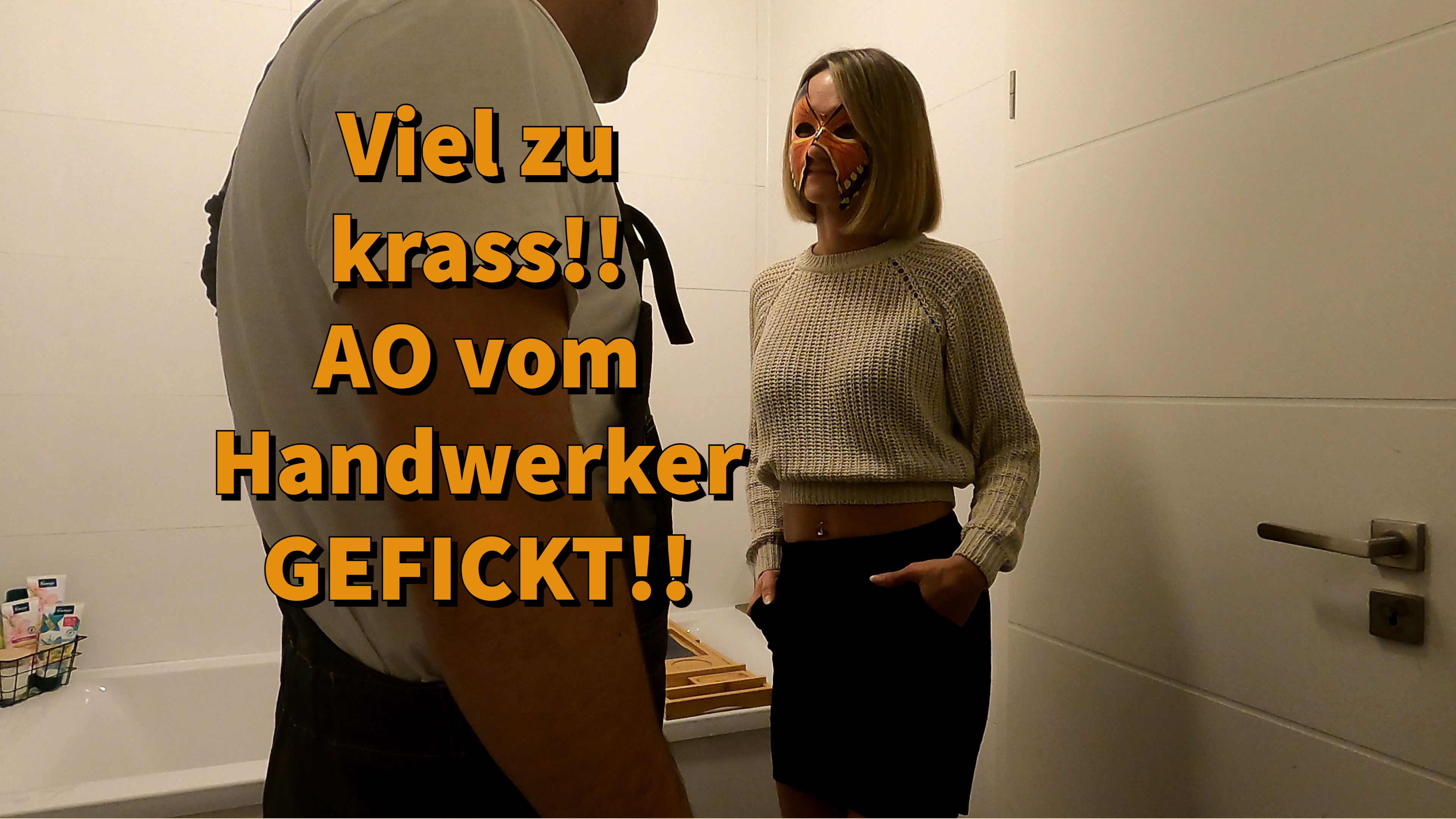 Viel zu krass!! AO vom Handwerker GEFICKT!! Der Handwerker vom Notdienst sollte eigentlich nur nach einem Rohrbruch schauen, Stattdessen sieht er das ich kein Höschen unter meinem Rock trage und FICKT mich AO!!!