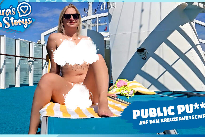 PUBLIC P***y auf dem Kreuzfahrtschiff von TARA-FUN pic1