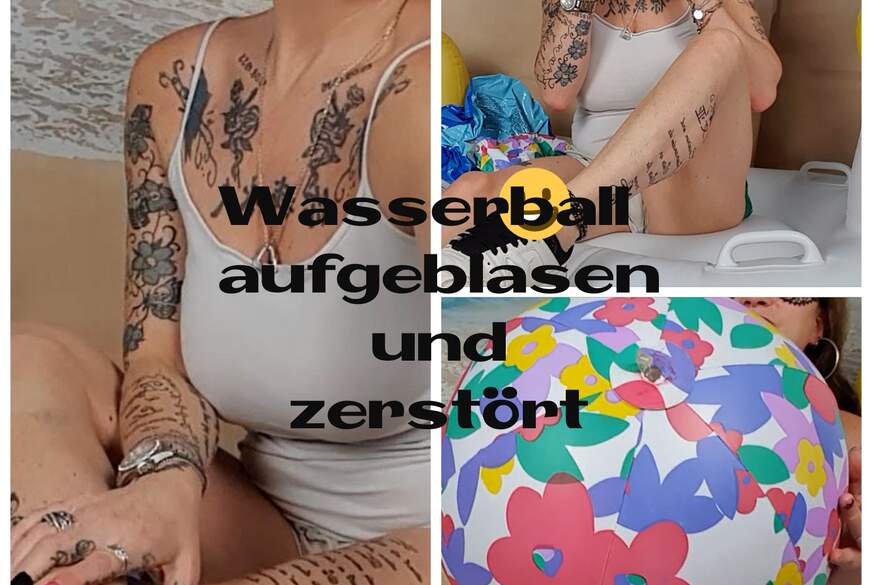 Wasserball aufg******n und zerstört von Aleksa81