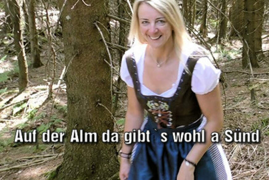 Auf der Alm da gibts wohl a Sünd von LissLonglegs