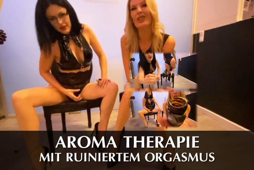 Aroma Therapie mit ruiniertem Orgasmus von Blackdiamoond