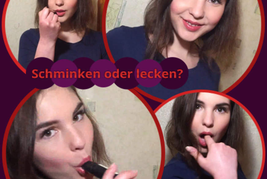 Schminken oder l****n? von Kierra4U