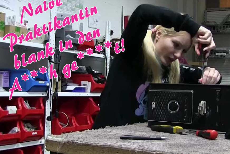 Naive Praktikantin blank in den A***h g*****t! von Dirty_S****ty