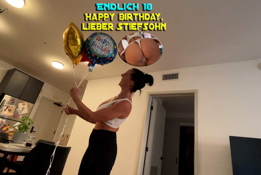 Endlich 18. Happy birthday, lieber Stiefs**n von TexasPatti