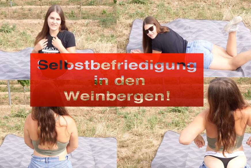 Selbstbefriedigung in den Weinbergen! von LenaLust