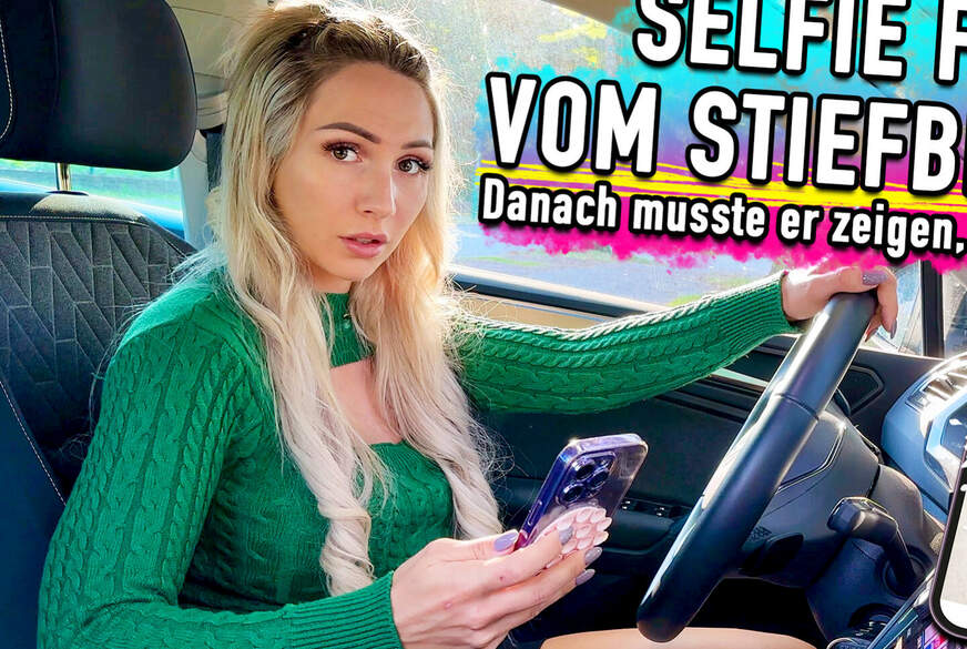 SELFIE FAIL VOM S*********r - Danach musste er zeigen, was er kann ! von Lisa-Sophie