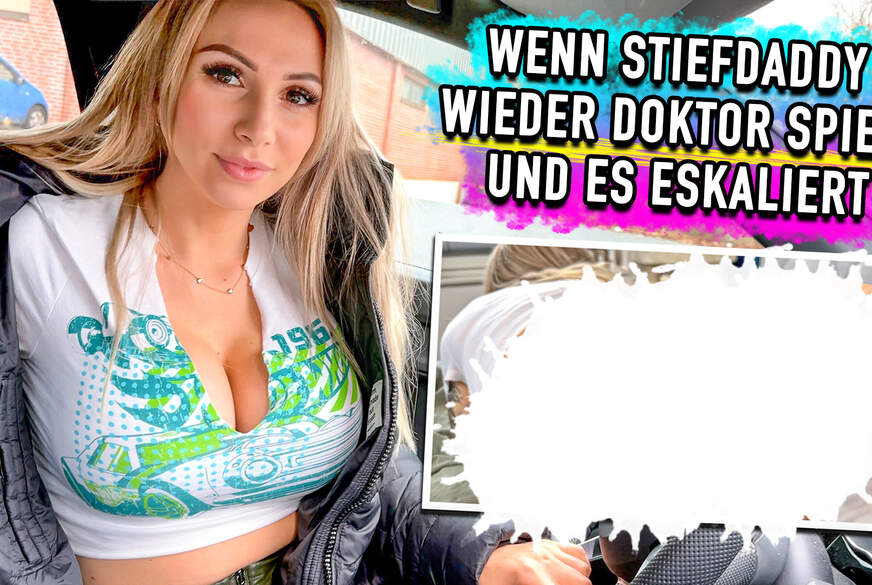 Wenn S********y wieder Doktor spielt und es eskaliert von Lisa-Sophie