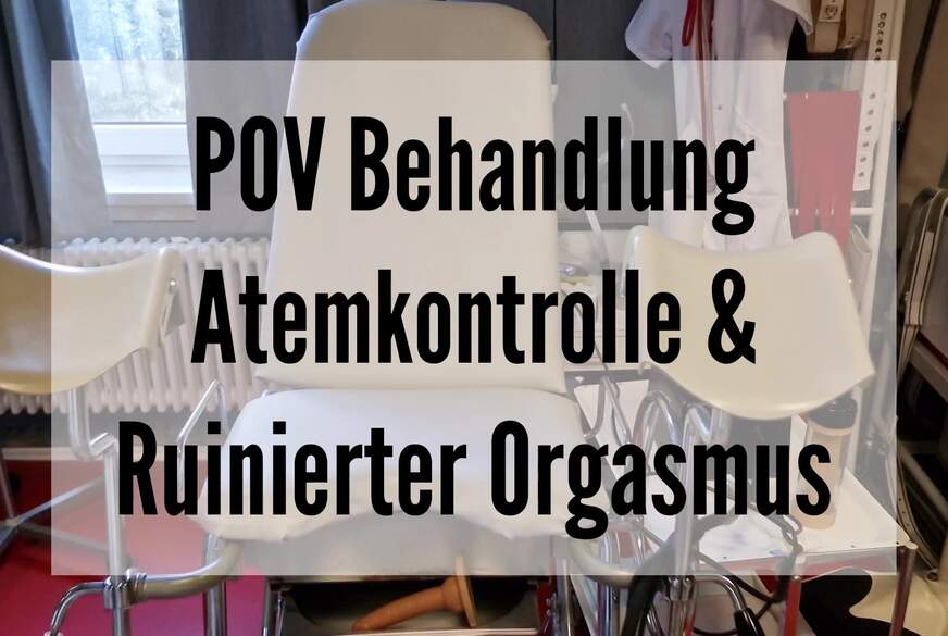 POV Behandlung Atemkontrolle und ruinierter Orgasmus von Lady-Naomi-Rouge pic1