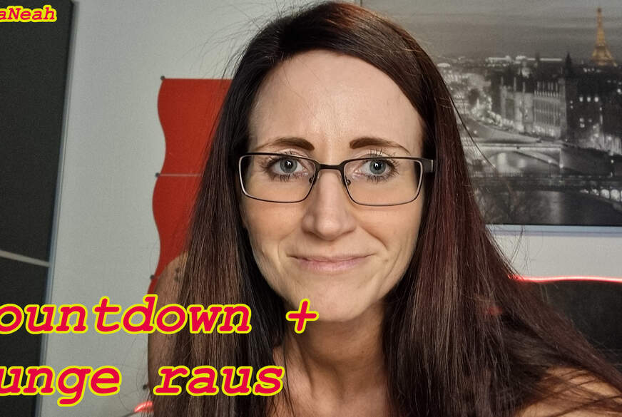 NadjaNeah: Countdown und Zunge raus